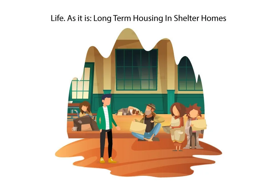 Life As It Is: 7 Uplifting Realities of Long-Term Housing in Shelter Homes