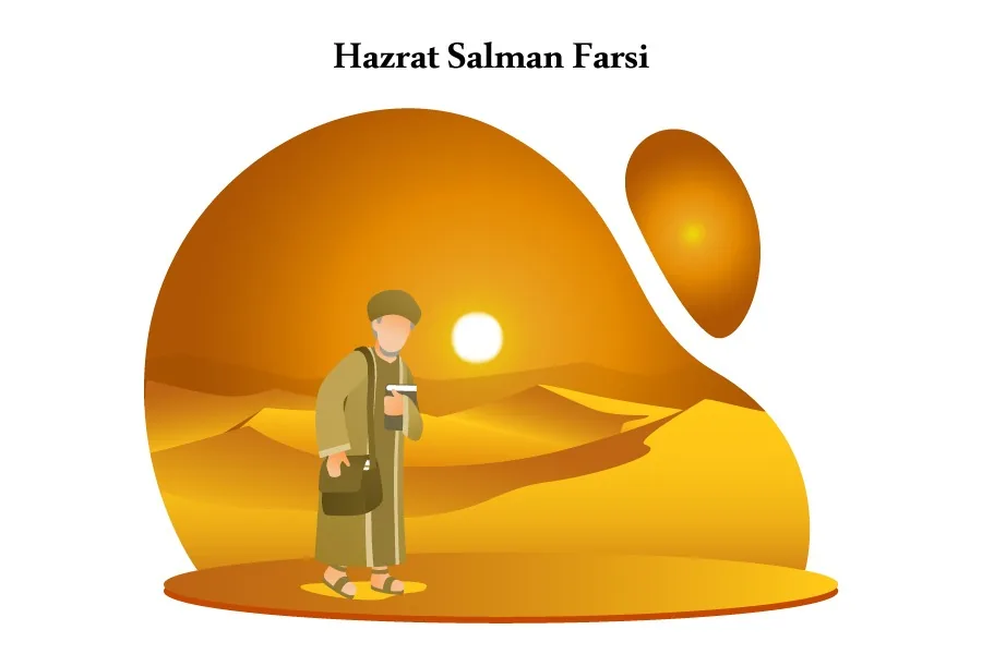 7 Remarkable Lessons from the Inspiring Life of Hazrat Salman Farsi