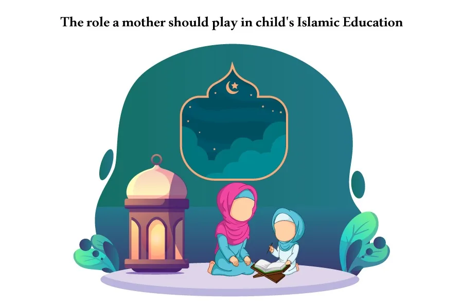 7 Powerful Ways a Mother Can Help Kids Learn Islam While Living in North America
