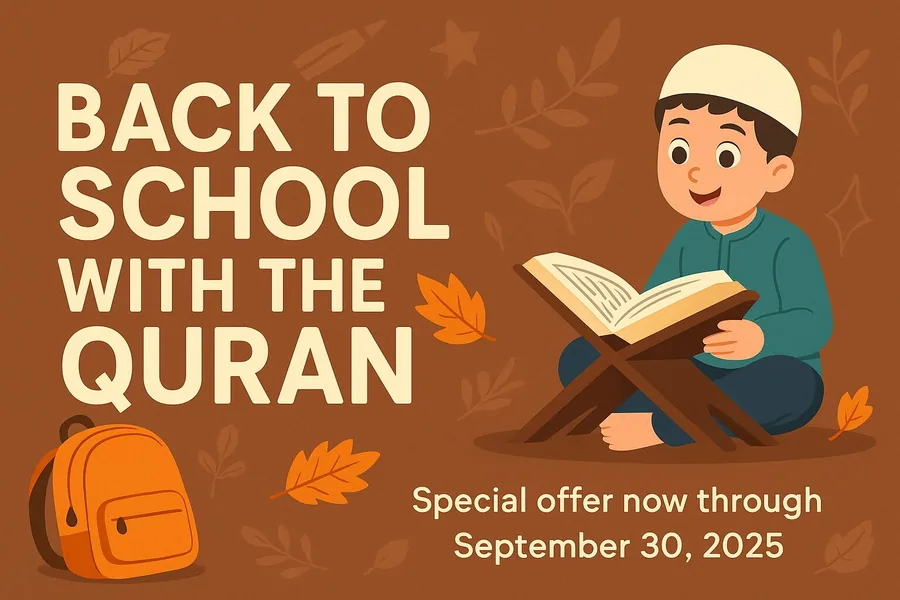 Back to School with the Quran: Why Fall Is the Best Time to Start Classes 2025